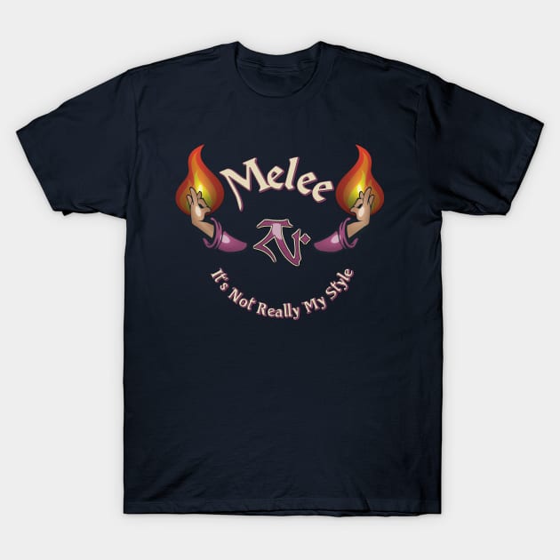 Melee? T-Shirt by KennefRiggles